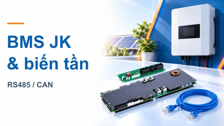 BMS JK có giao tiếp RS485/CAN: kết nối biến tần thế nào